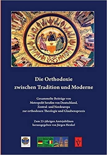 Metropolit Serafim︱Die Orthodoxie zwischen Tradition und Moderne