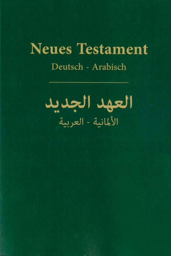 Das Neue Testament︱deutsch-arabisch