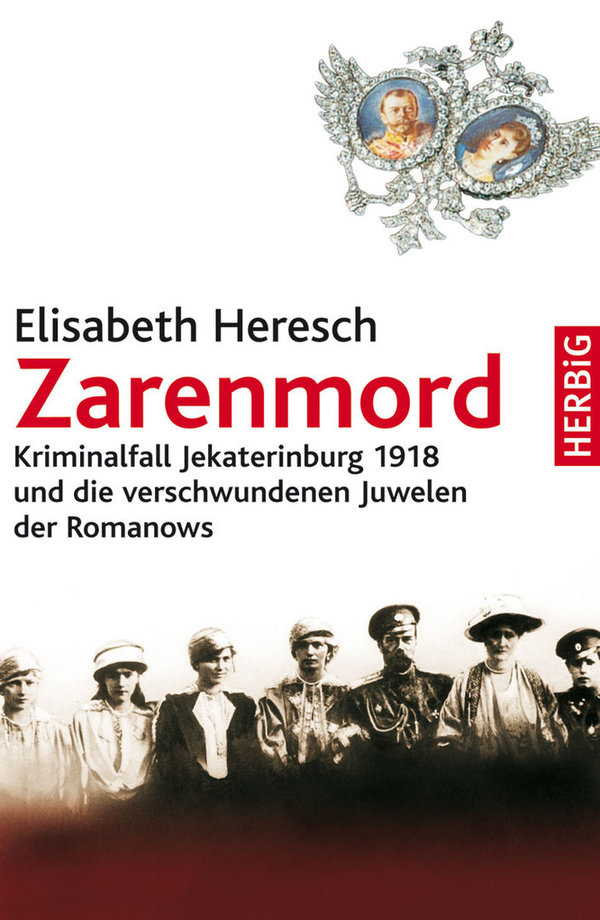 Elisabeth Heresch︱Zarenmord