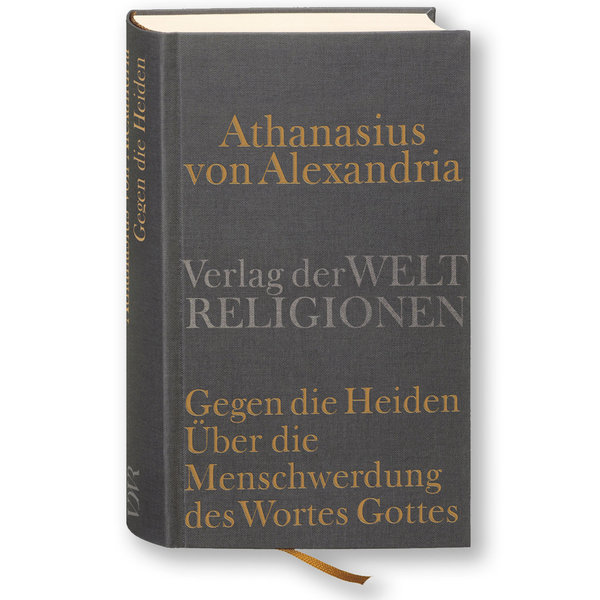 Athanasius von Alexandrien: Gegen die Heiden