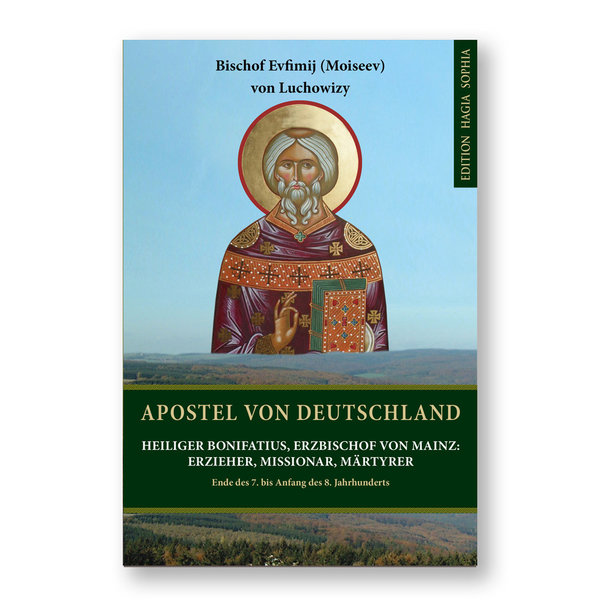 Bischof Evfimij (Moiseev): Apostel von Deutschland